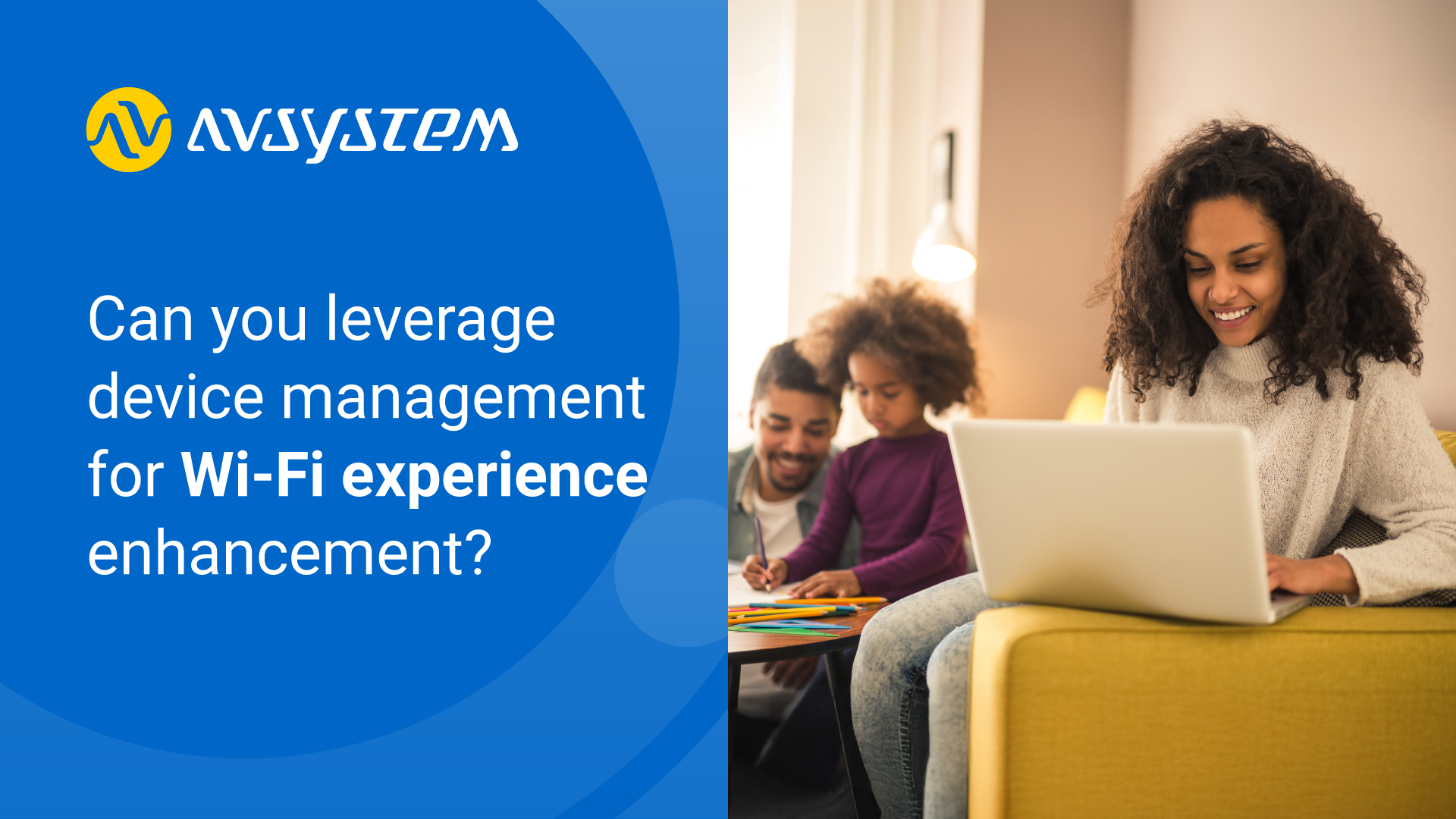 Wi-Fi Experience Management — everything that you need to know